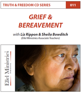 TRUTH & FREEDOM: Grief & Bereavement