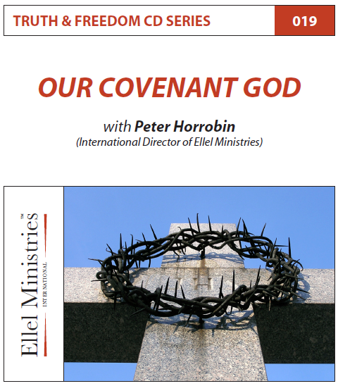 TRUTH & FREEDOM: Our_Covenant God