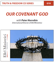 TRUTH & FREEDOM: Our_Covenant God