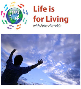 Steps to Life : Life is for Living