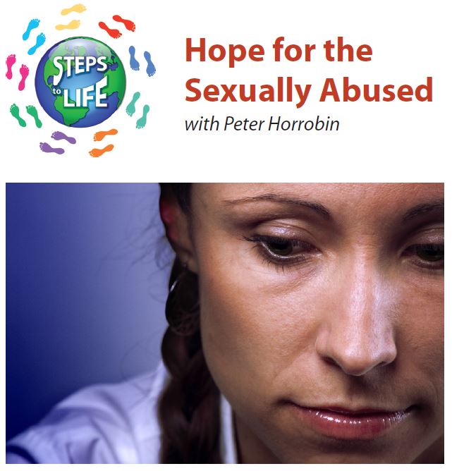 Steps to Life : Hope for the Sexually Abused