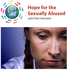 Steps to Life : Hope for the Sexually Abused