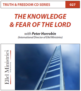 TRUTH & FREEDOM: The Knowledge & Fear of the Lord