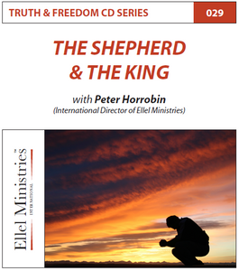TRUTH & FREEDOM: The Shepherd & The King