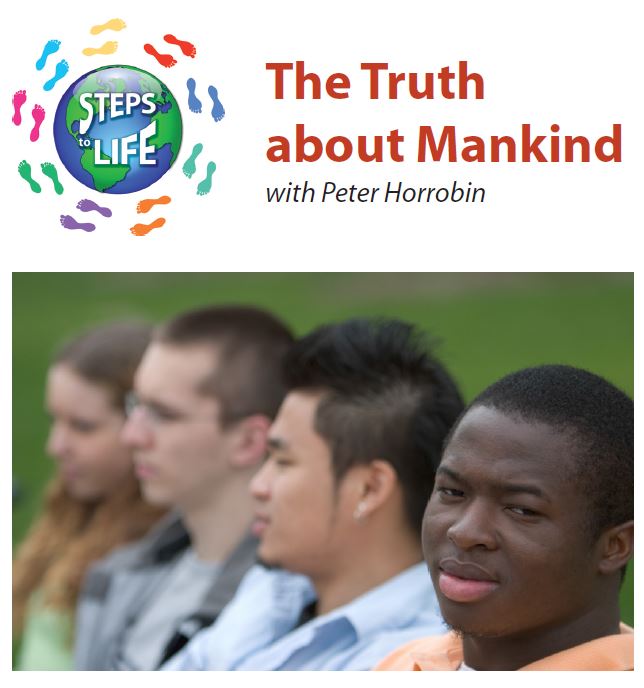 Steps to Life : The Truth about Mankind