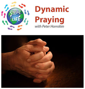 Steps to Life : Dynamic Praying
