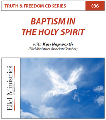 TRUTH & FREEDOM: Baptism in the Holy Spirit