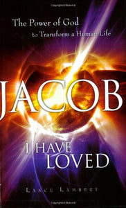 Jacob I Have Loved
