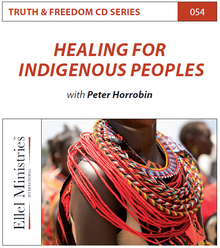 TRUTH & FREEDOM: Healing for Indigenous Peoples