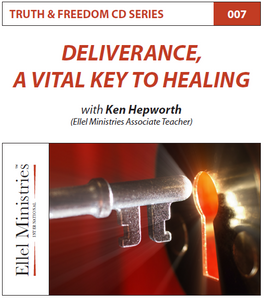 TRUTH & FREEDOM: Deliverance A Vital Key to Healing