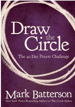 Draw the Circle - 40Day Prayer challenge