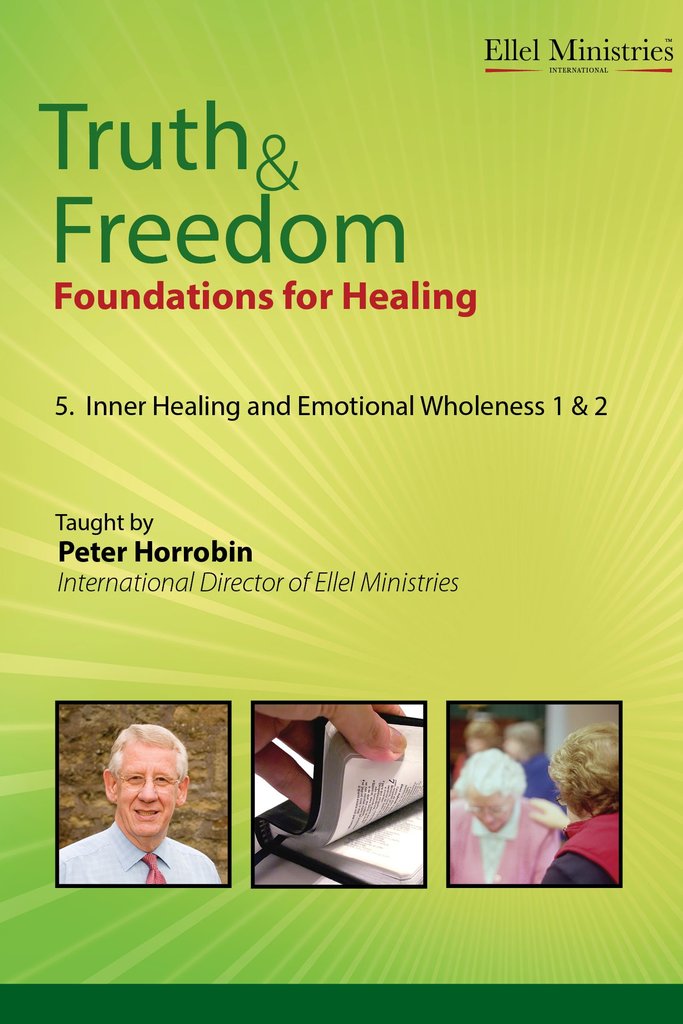 T&F: Inner Healing and Emotional Wholeness 1