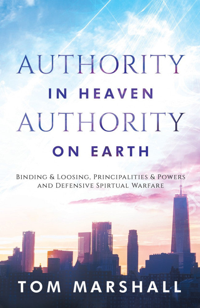 Authority In Heaven Authority On Earth