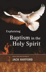 Explaining Baptism with the Holy Spirit