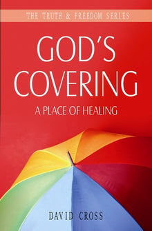 God's Covering - A Place of Healing