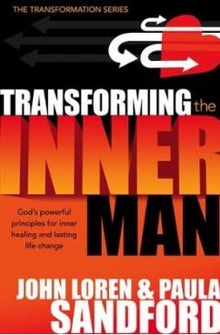 Transforming the Inner Man